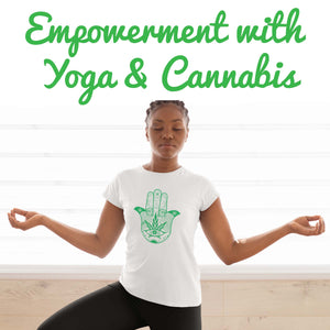 Empower with Yoga & Cannabis